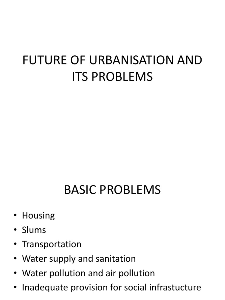 Urbanization Challenges and Future Solutions | PDF