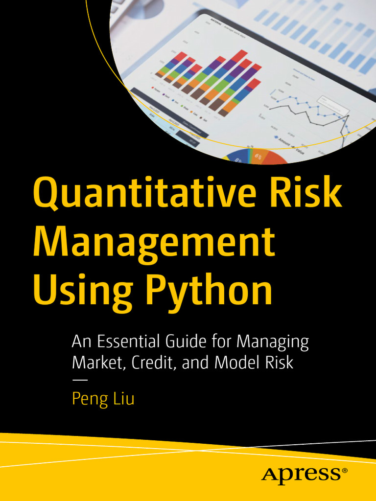Liu P. Quantitative Risk Management Using Python. An Essential Guide...  2025 | PDF | Financial Risk | Risk
