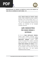 Dano Moral e Material. a Fazer.