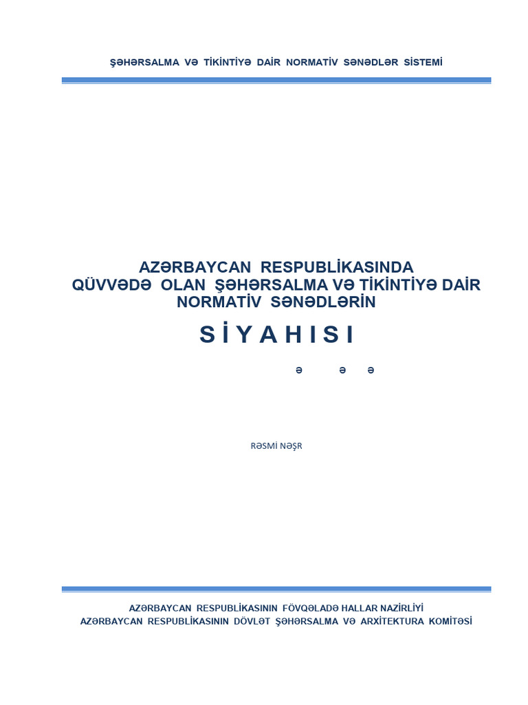 Siyahisi: Azərbaycan Respublikasinda Qüvvədə Olan Şəhərsalma VƏ ...