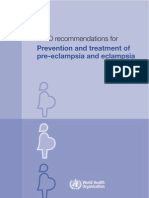 WHO Recommendations for Prevention and Treatment of Pre-eclampsia and Eclampsia