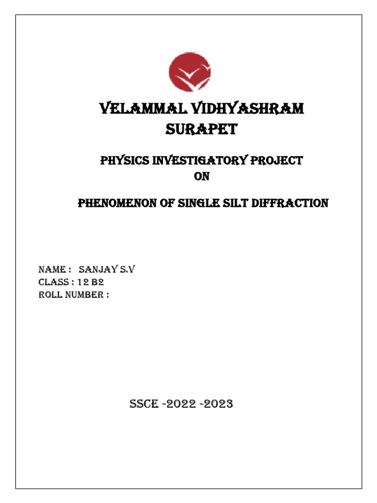 Single Slit Diffraction Project Report | PDF | Diffraction ...