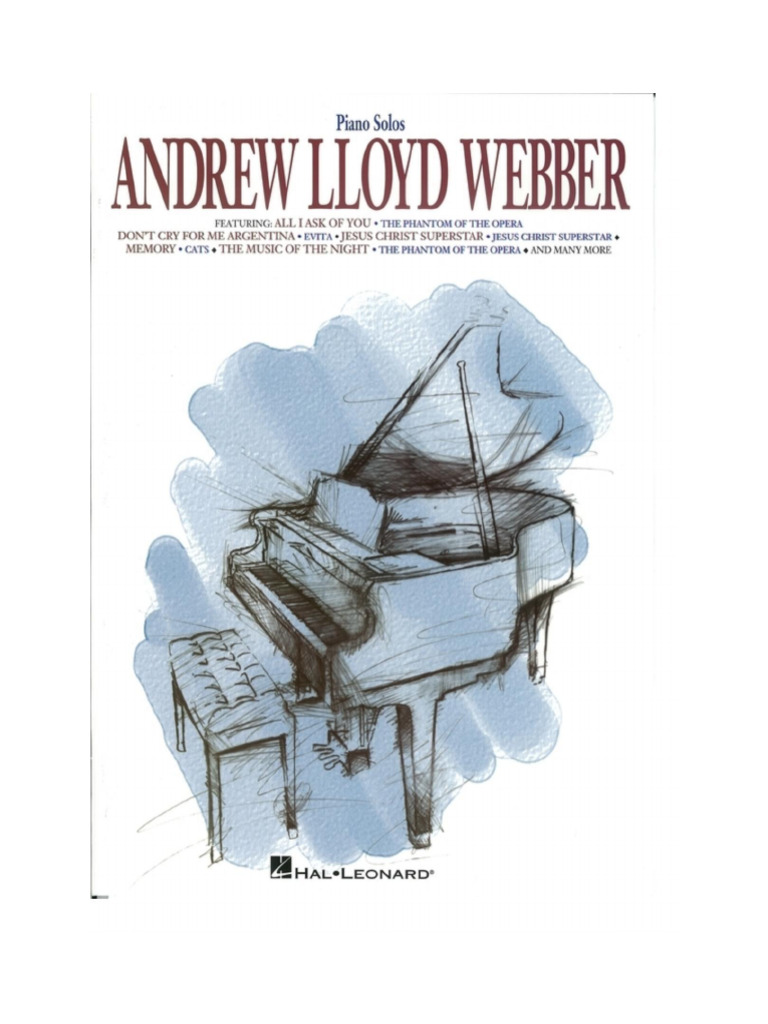 Andrew Lloyd Webber For Piano Piano Solos The Musicals | PDF