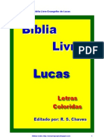 Biblia Sagrada Lucas Letras Coloridas R S Chaves PDF