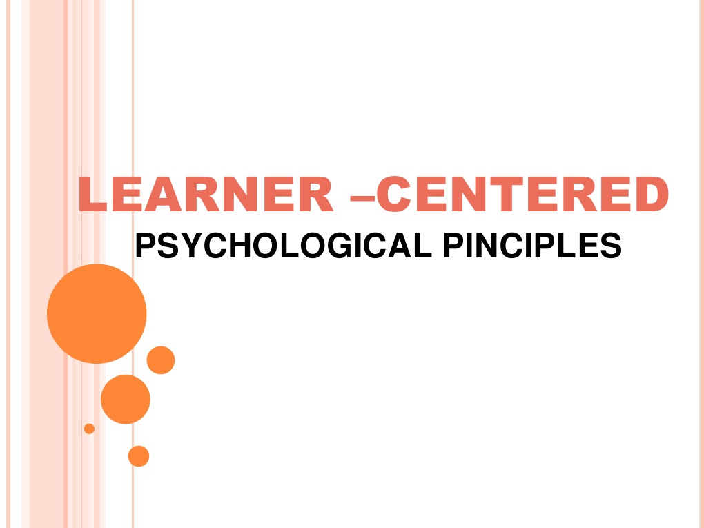 Learner - Centered: Psychological Pinciples | PDF