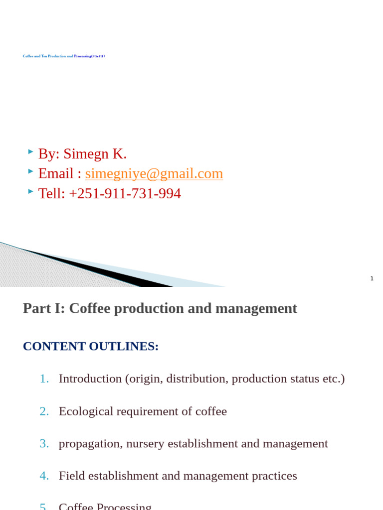 Coffee Production and Processing Guide | PDF | Coffee | Leaf