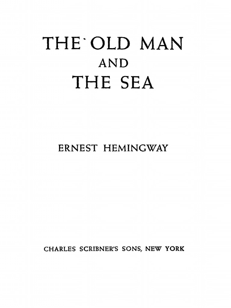 The Old Man and The Sea - Ernest Hemingway | PDF