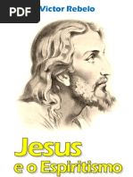 Jesus e o Espiritismo