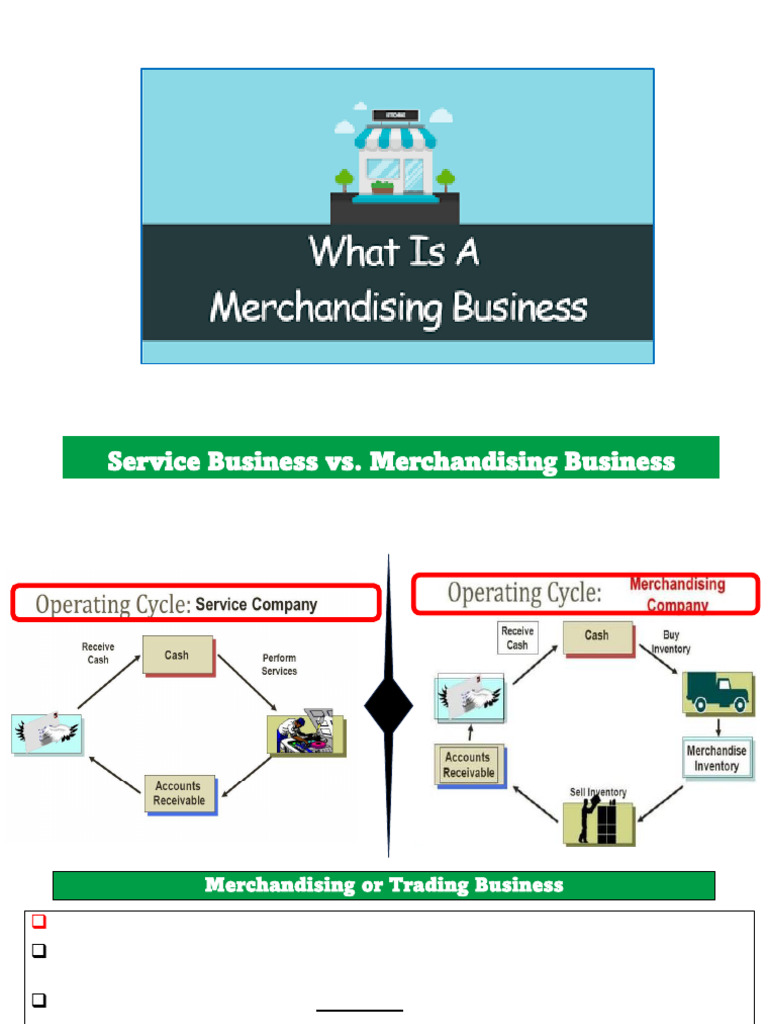 Service vs. Merchandising Business Guide | PDF | Debits And Credits ...