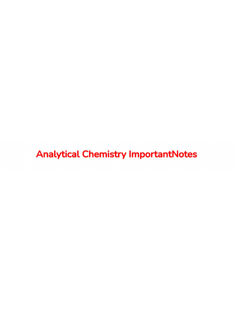 Analytical Chemistry IMP Notes | PDF