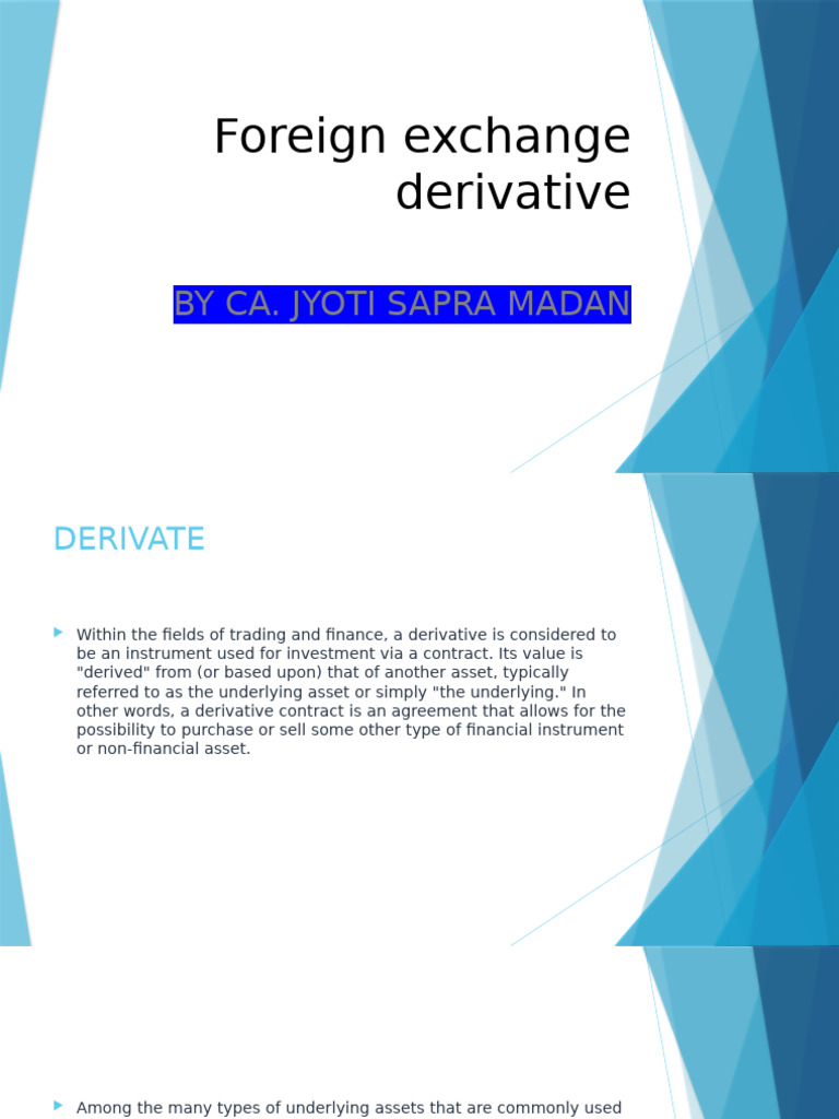 Understanding Foreign Exchange Derivatives | PDF | Derivative (Finance ...