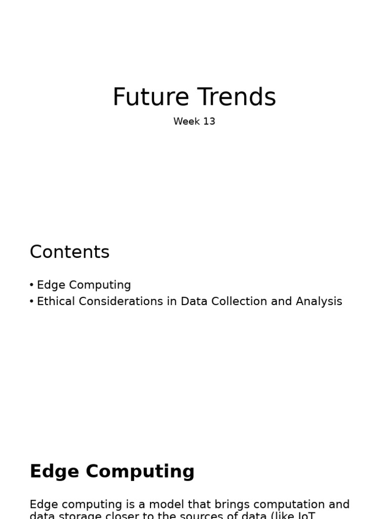 Week 14 - Future Trends Part A | PDF | Internet Of Things | Computer ...