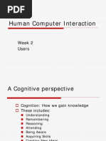 Human Computer Interaction: Week 2 Users