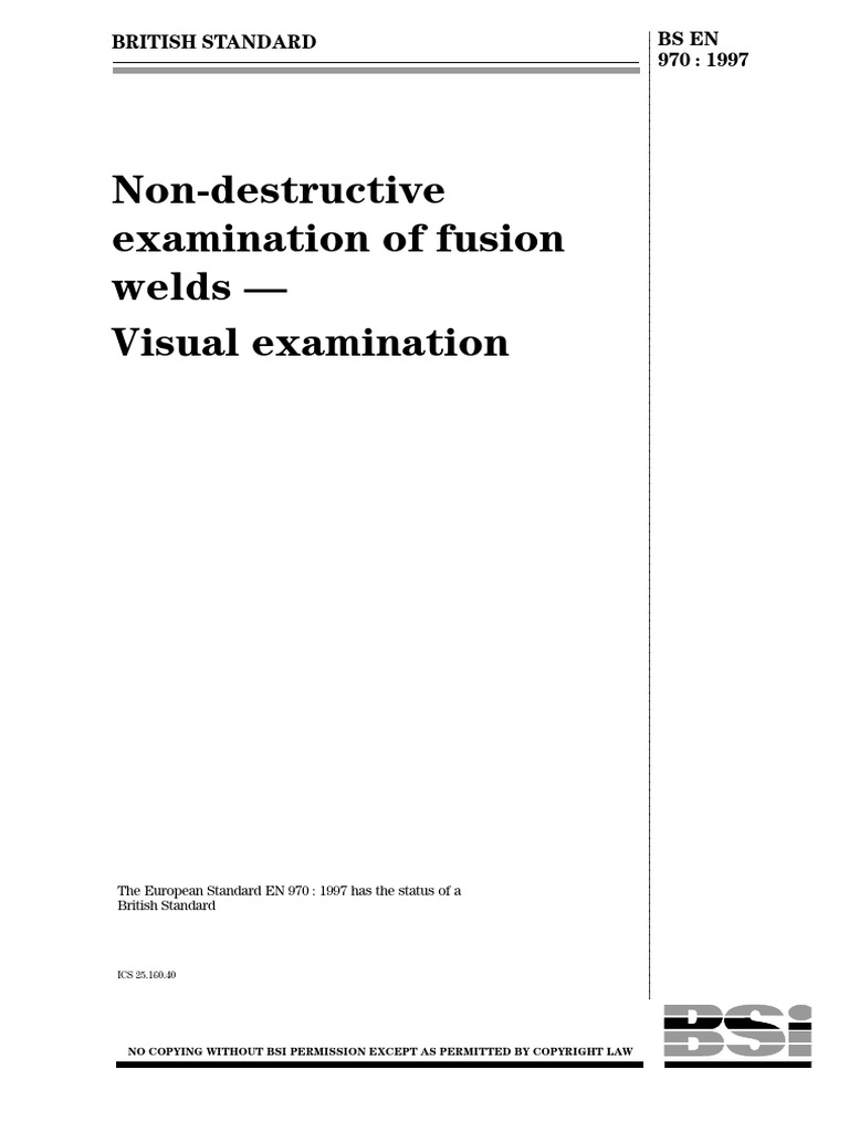 BS en 970 - 1997 - Non-Destructive Examination of Fusion Welds - Visual ...