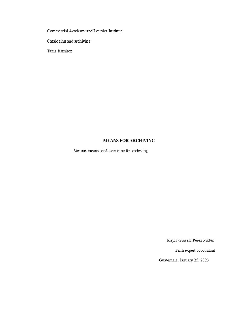 Archiving Methods and Materials Explained | PDF | Microform | Computer File