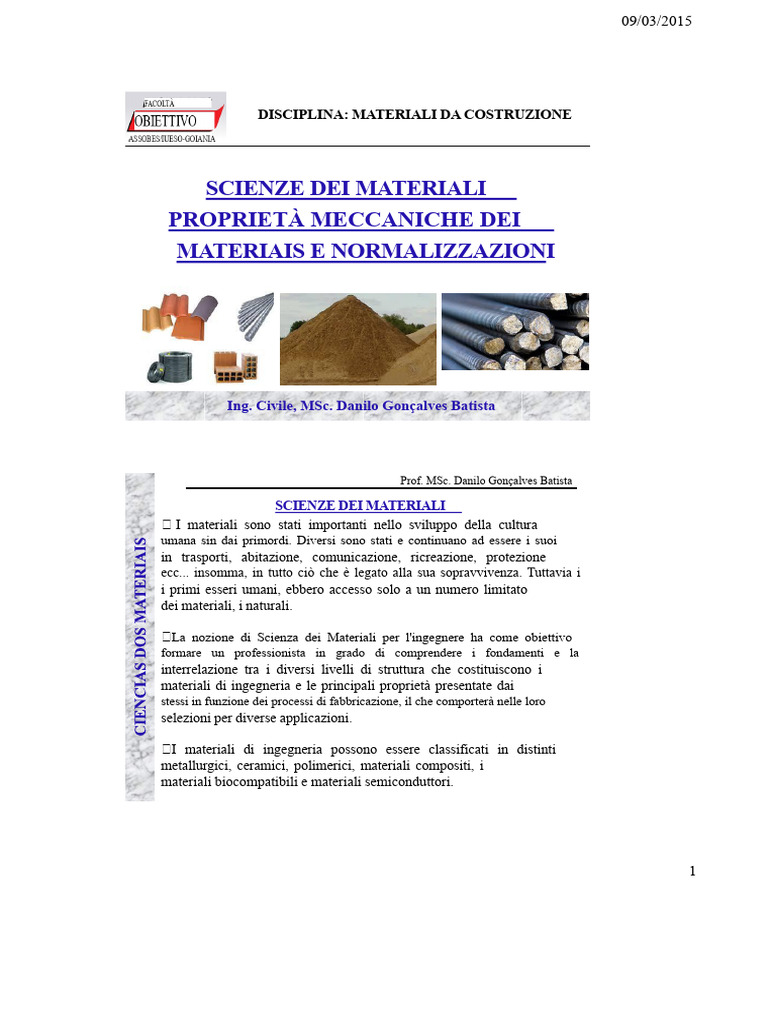 Lezione 2 e 3 - Scienze Dei Materiali e Proprietà Dei Materiali | PDF