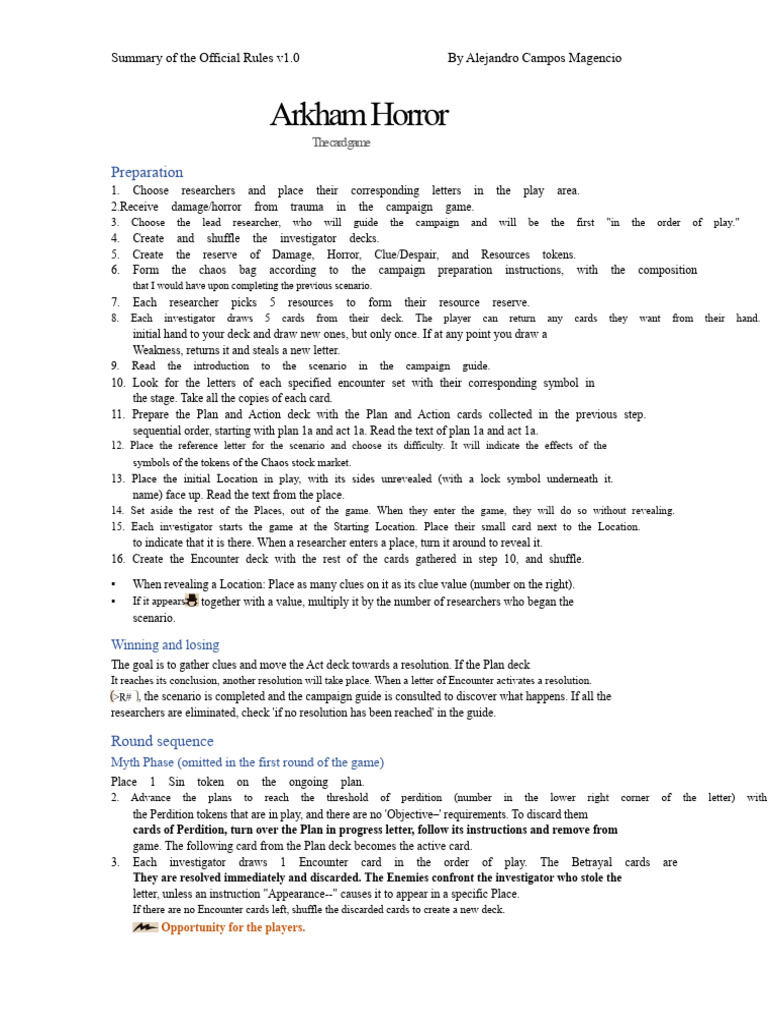 arkham horror card game rules pdf Introducing the new Horror: The reference document the Grimoire! This document contains all the latest rules updates and references for new and existing players to use during Dark Matter Campaign Mysterious