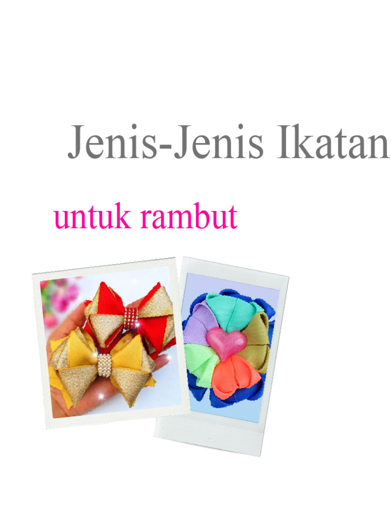 Jenis-Jenis Ikatan Rambut Kreatif | PDF