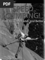 Speed Climbing 2nd How To Climb Faster and Better How To Climb Series