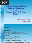 Design & Detailing of Water Retaining Structures & Pre Cast Water Tank Floor System