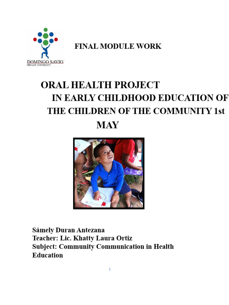 ORAL HEALTH PROJECT IN EARLY CHILDHOOD EDUCATION OF CHILDREN IN THE 1st ...