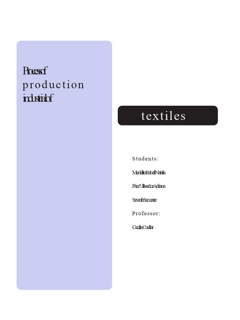 Textile Production Process | PDF | Yarn | Textile Manufacturing