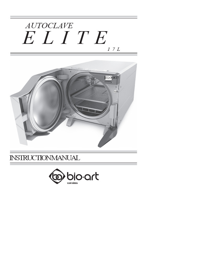 Bioart Autoclave Manual Pdf Sterilization Microbiology Steam