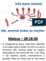 Seminário para Jovens Mateus 28:18-20