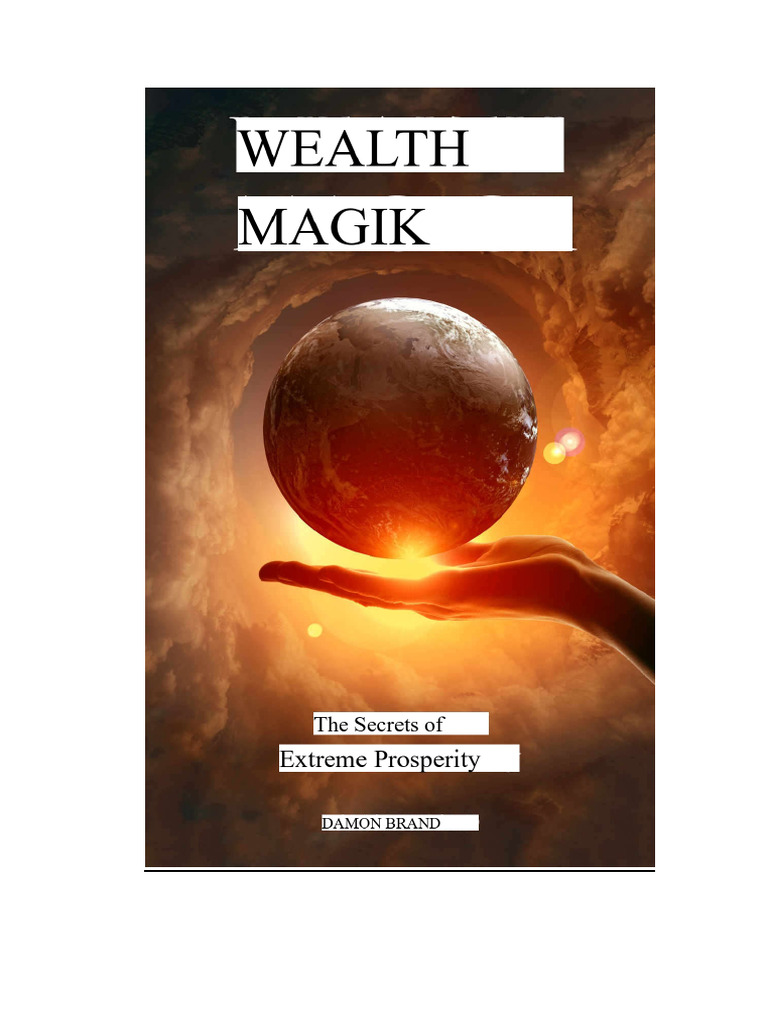 Wealth Magick: Secrets to Prosperity | PDF | Senses | Breathing