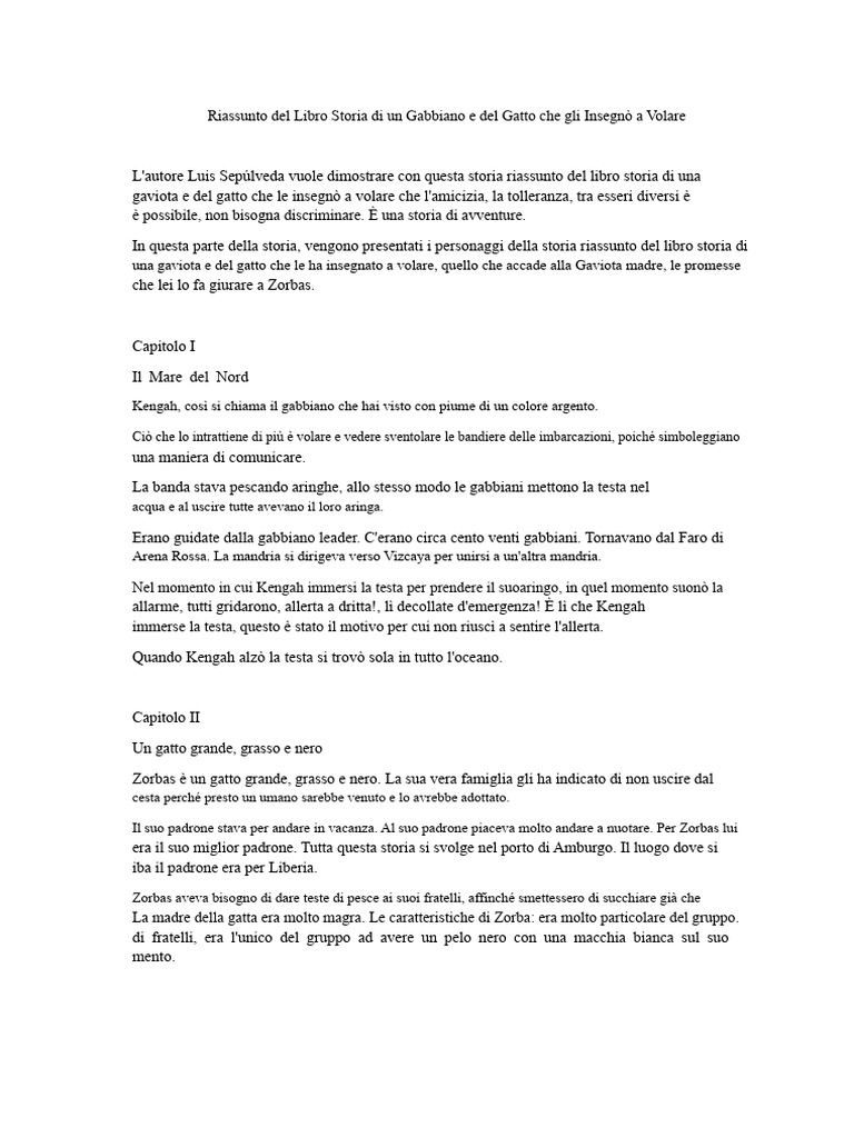 Riassunto Del Libro Storia Di Un Gabbiano e Del Gatto Che Gli Insegnò A ...