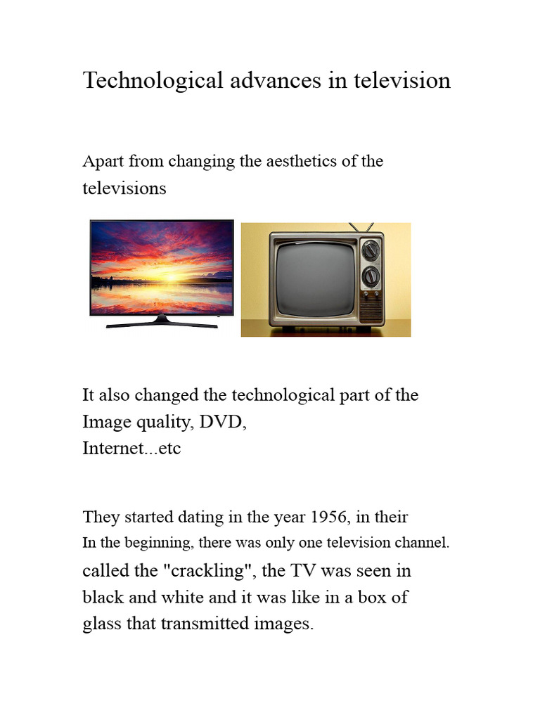 Technological Advances in Television - Technology Project 4th Year of ...