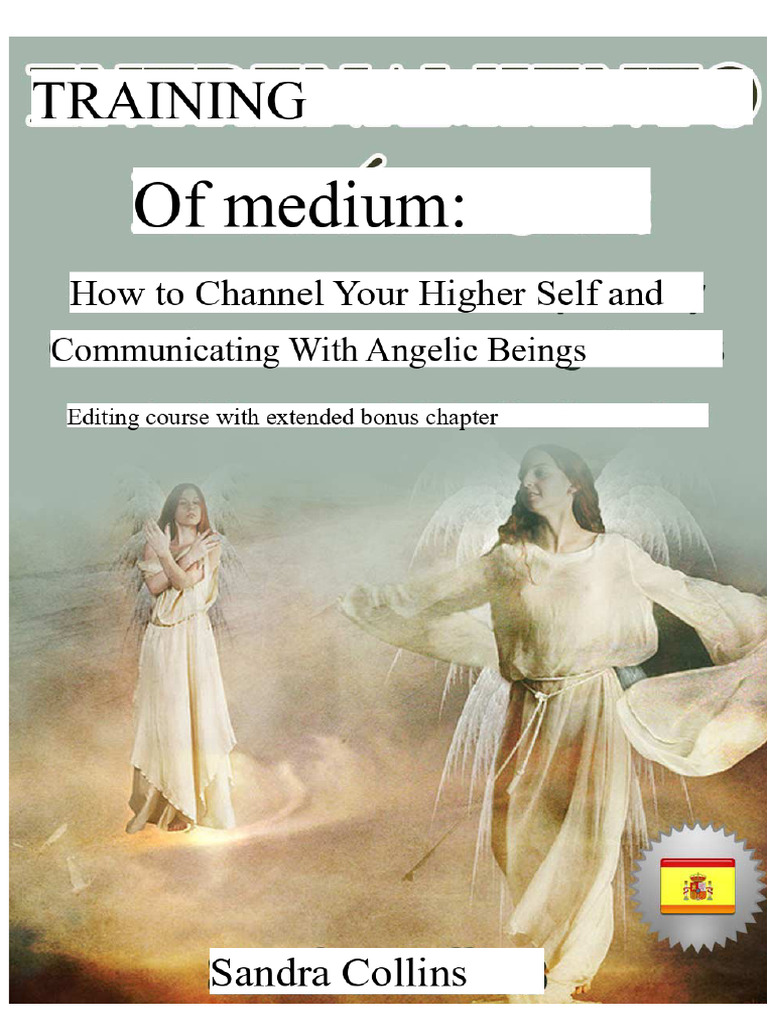 Channeling Guide for Spiritual Mediums | PDF | Meditation | Consciousness