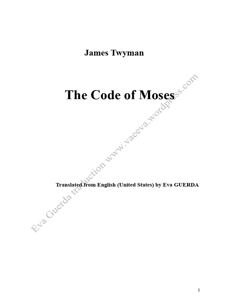 The Code of Moses by J. Twyman (PDFDrive) | PDF | Moses | God