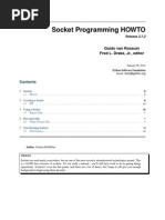 Socket Programming HOWTO: Guido Van Rossum Fred L. Drake, JR., Editor