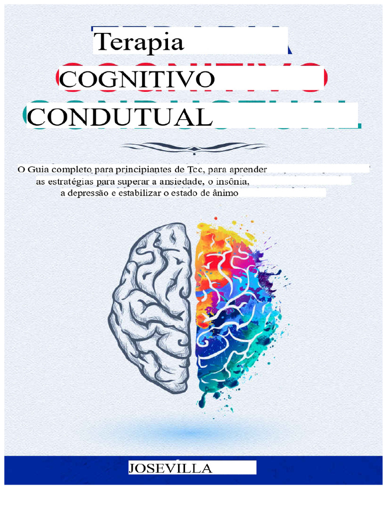 Terapia Cognitivo Comportamental - O Guia Completo para Iniciantes em ...