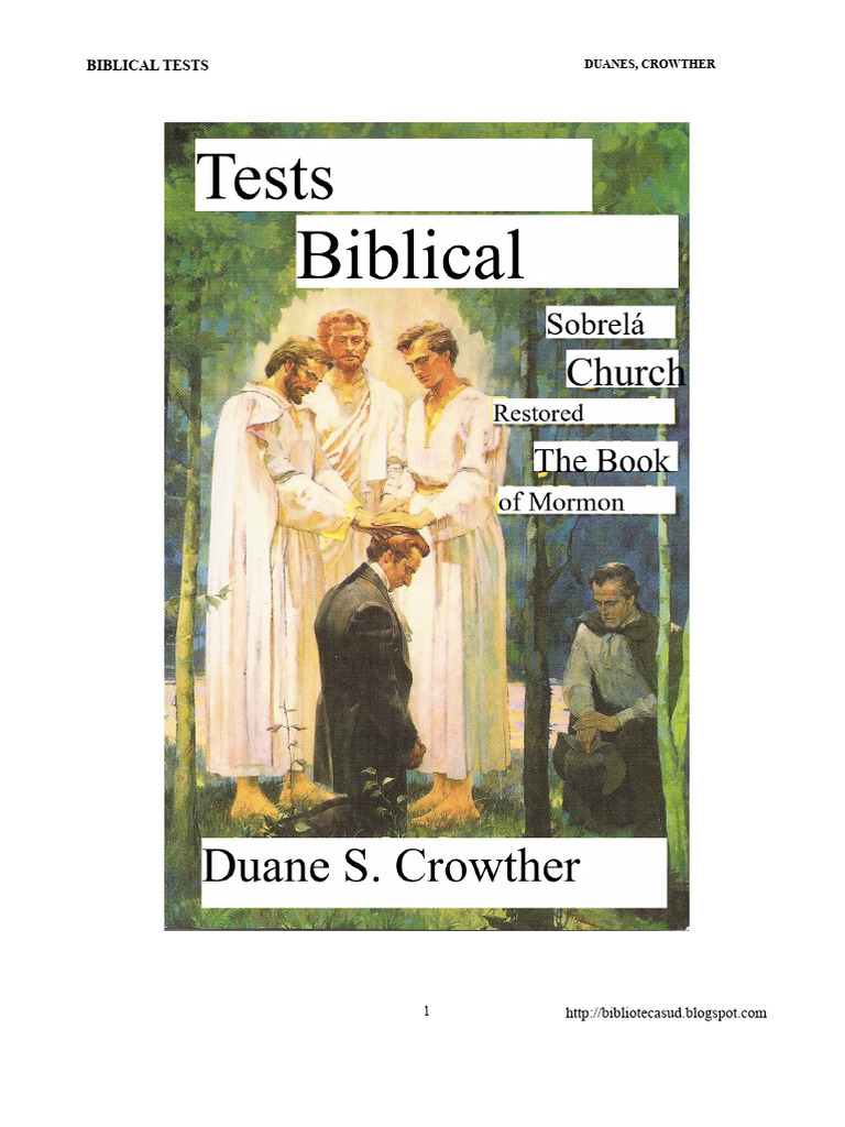 Biblical Tests On The Restored Church and The Book of Mormon by Duane S ...