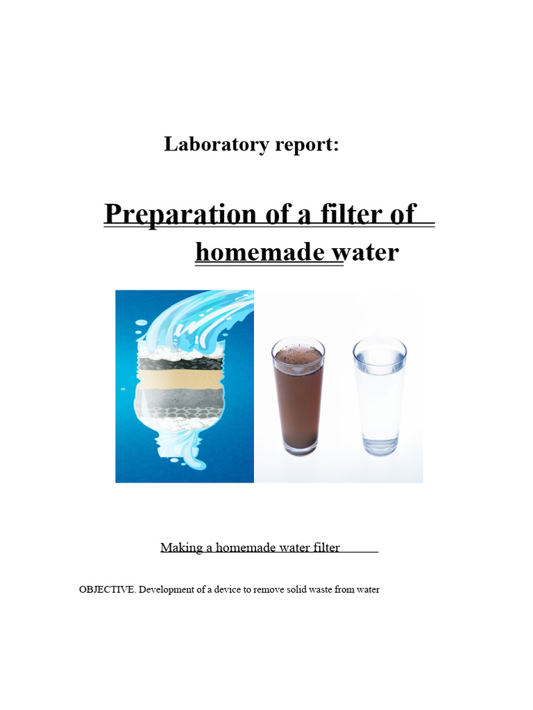 Homemade Water Filter Guide | PDF | Filtration | Water