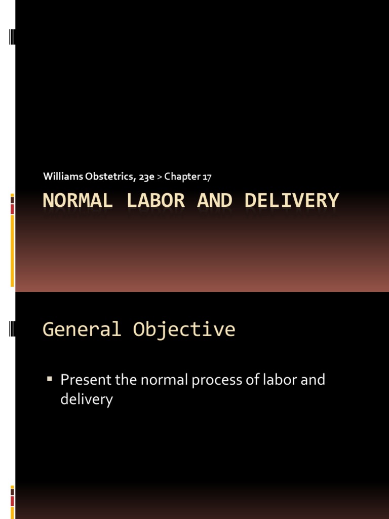 Understanding Normal Labor and Delivery | PDF | Childbirth | Pelvis