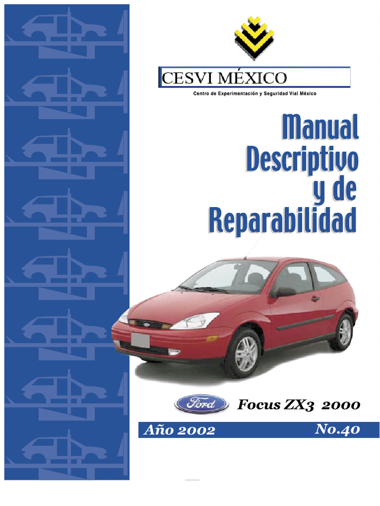 Manual de Reparabilidade Focus ZX3 2000 | PDF | Carro | Veículos terrestres