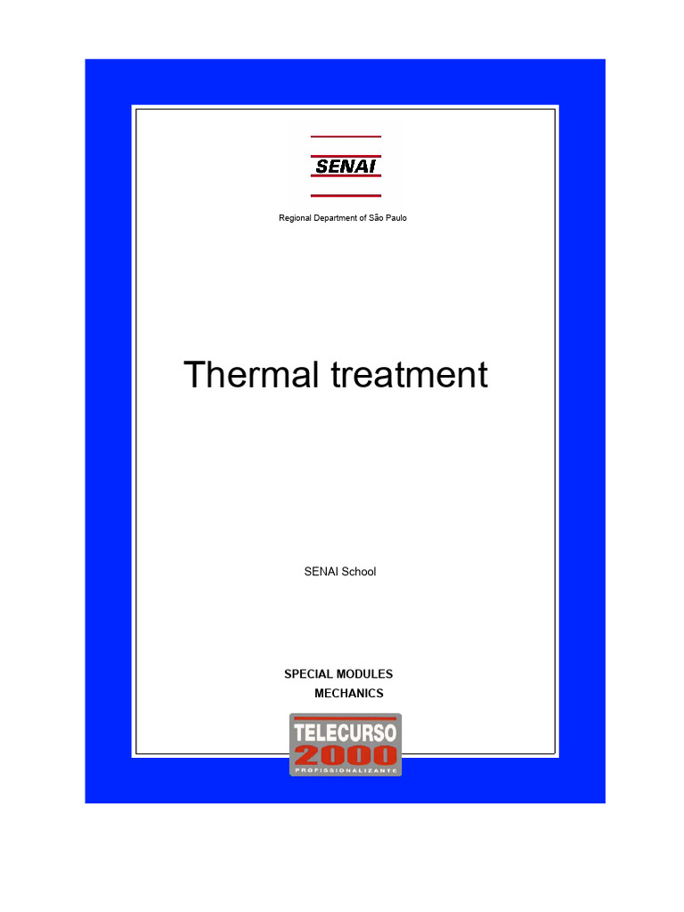 Heat Treatment of Steel Explained | PDF | Steel | Heat Treating