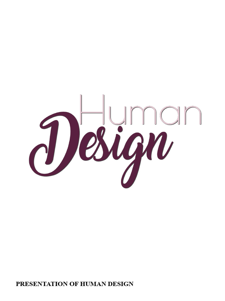 The Human Design - PDF Content For Theme | PDF | Thought | Mind