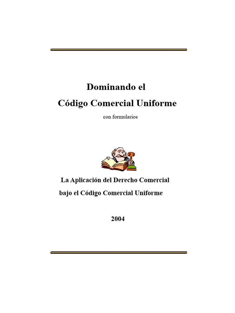 Guía del Código Comercial Uniforme UCC | PDF | Verdad | La Ley natural