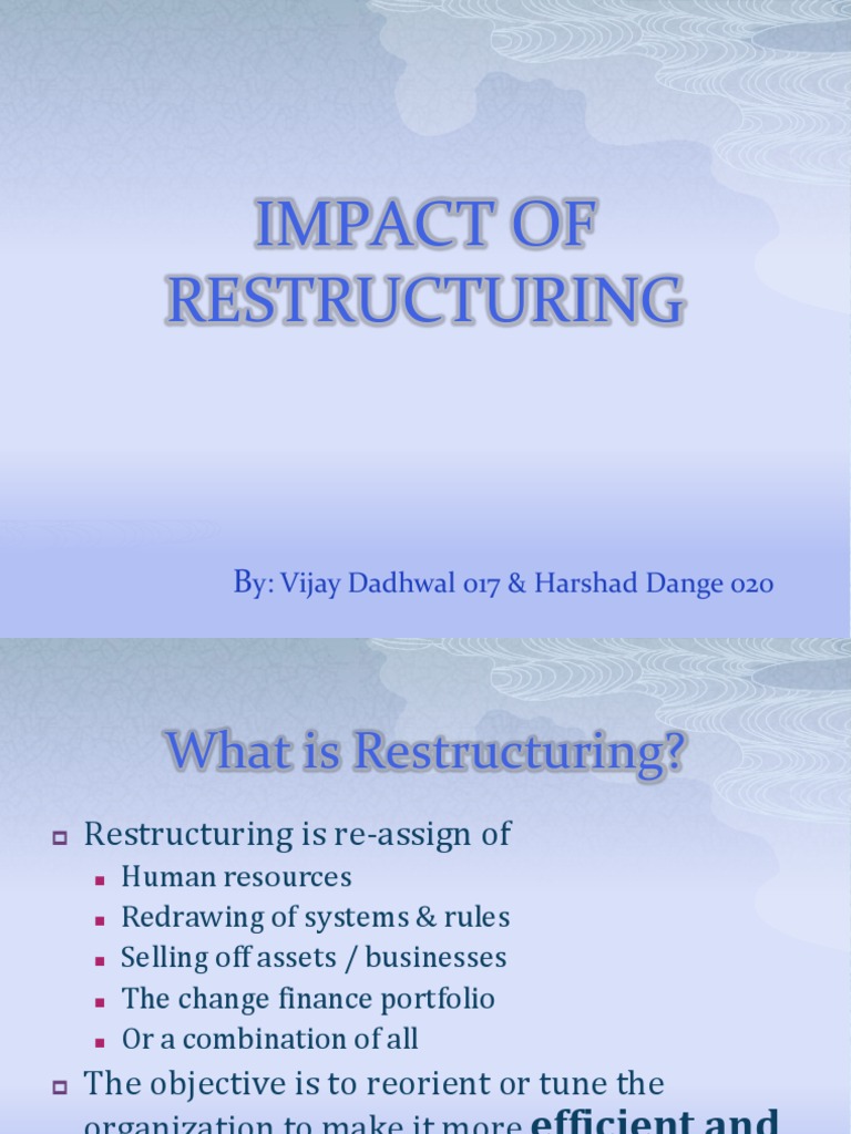 Effects of Organizational Restructuring | PDF | Restructuring | Mergers ...