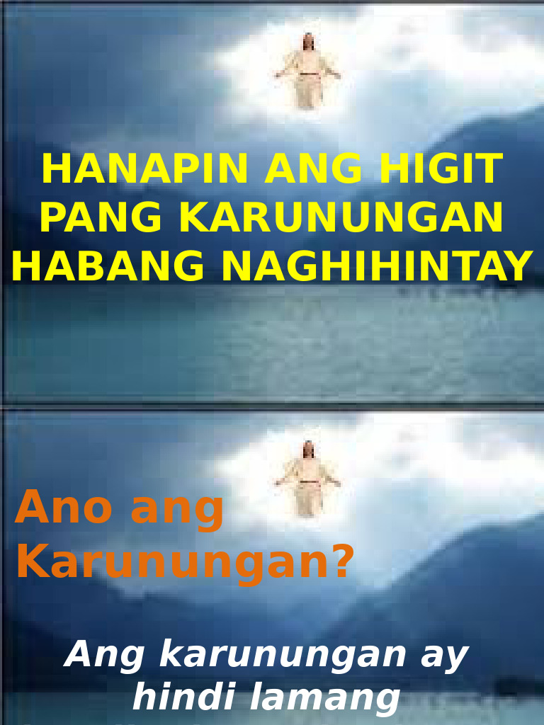 Hanapin Ang Higit Pang Karunungan Habang Naghihintay | PDF