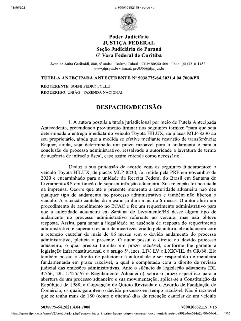 Liberacao Liminar. Excesso de Prazo. Veiculo Retido em Santana Do ...