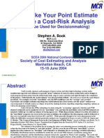 2004confpaper - Risk - How To Make Your Point Estimate Look Like A Cost-Risk Analysis - Book