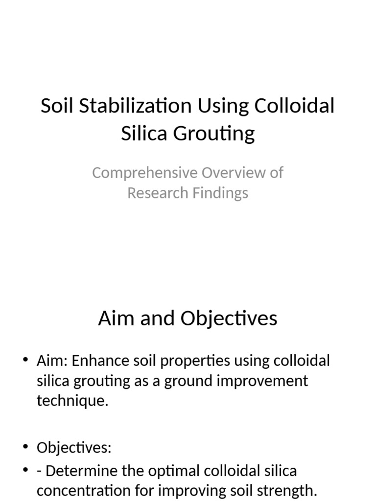 Colloidal Silica Grouting for Soil Stabilization | PDF | Soil | Colloid