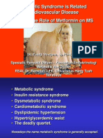 Metabolic Syndrome Is Related Cardiovascular Disease Focus: The Role of Metformin On MS