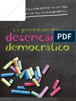 La Generación Del: Desencanto