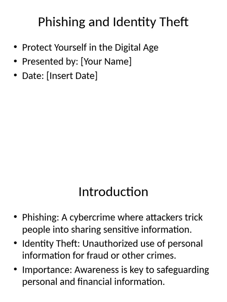 View of Phishing and Identity Theft Presentation | PDF